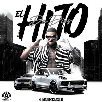 El Mayor Clasico - El Hijo De Dios