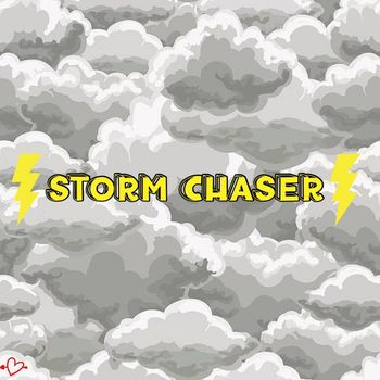 Toast - STORM CHASER