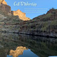 Debra Stombres - Call to Worship