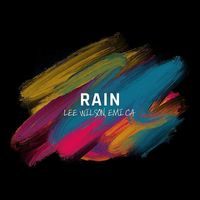 Lee Wilson & Emi Ca - Rain