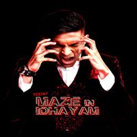 TeeJay - Maze in Idhayam