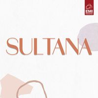 Naseem Begum - Sultana (Original Motion Picture Soundtrack)
