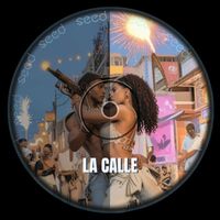 SEED - La Calle