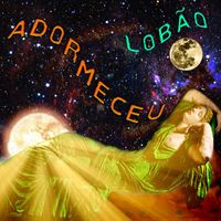 Lobão - Adormeceu