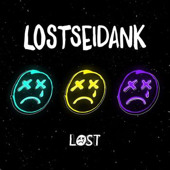 LOST - LOSTSEIDANK (Explicit)