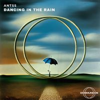 Antss - Dancing In The Rain