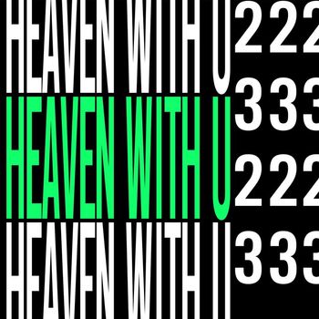 23 - HEAVEN WITH U (Explicit)