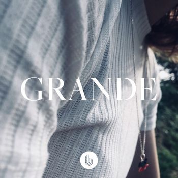 Grande - Grande