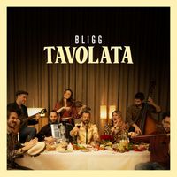 Bligg - Tavolata
