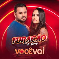 Furacão do Forró - Você Vai