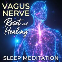 Nicky Sutton - Vagus Nerve Reset and Healing Sleep Meditation
