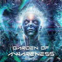 Matt Jah - Garden of Awareness