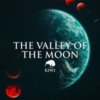 KIWI - The Valley of the Moon