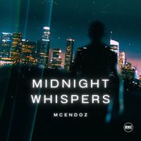 McEndoz - Midnight Whispers