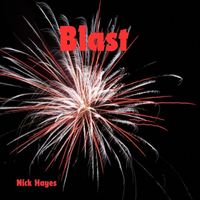 Nick Hayes - Blast