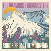 The Infamous Stringdusters - Songs from the Mountain