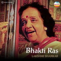 Lakshmi Shankar - Bhakti Ras (Live at the Kufa Gallery & The Nehru Centre, London, 1992)