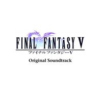 Nobuo Uematsu - FINAL FANTASY V Original Soundtrack