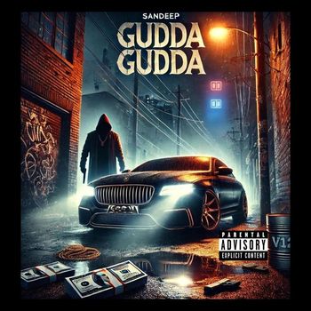 Sandeep - Gudda Gudda (Explicit)
