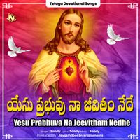 Sandy - Yesu Prabhuva Na Jeevitham Nedhe