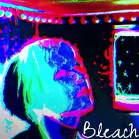 John May - Bleach (Explicit)