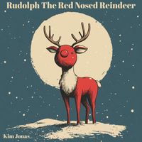 Kim Jonas - Rudolph The Red Nosed Reindeer