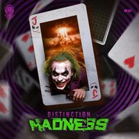 Distinction - Madness EP (Extended Mix)