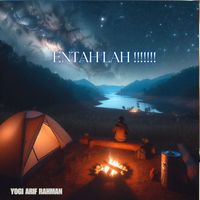 YOGI - ENTAH LAH !!!