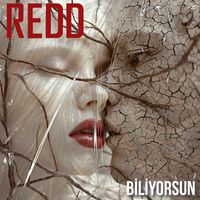 Redd - Biliyorsun