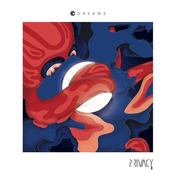 PRIVACY - Dreams