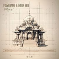 Polygrams and Inner Zen - Bhopal