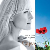 Cajsa Stina Åkerström - Visor från när och fjärran