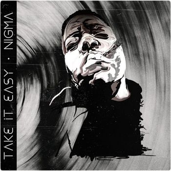 Nigma - Take It Easy