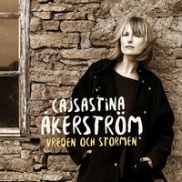 Cajsa Stina Åkerström - Vreden och stormen