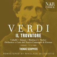 Thomas Schippers - Verdi: Il trovatore
