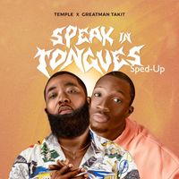 Temple - Speak In Tongues (Sped-Up)
