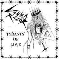 Gamma Razor - Tyrants of Love