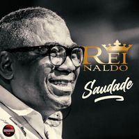 Reinaldo - Saudade