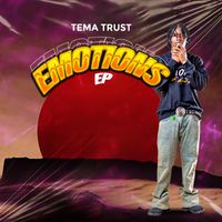 Tema Trust - Emotions (Explicit)
