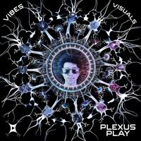 Plexus - Vibes & Visuals