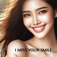 THE FORCE - I MISS YOUR SMILE