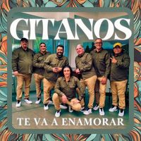 Gitanos - Te Va a Enamorar