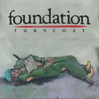 Foundation - Turncoat (Explicit)