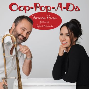 Vanessa Perea - Oop-Pop-a-Da