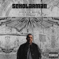 ScholarMan - Crisis Mode (Explicit)