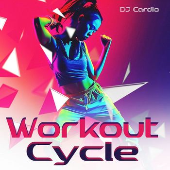 DJ Cardio - Workout Cycle