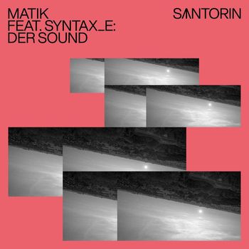 Matik - Der Sound