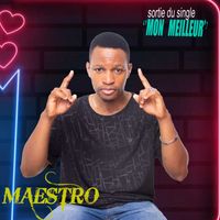 Maestro - Mon Meilleur