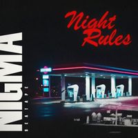 Nigma - Night Rules