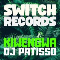 DJ Patisso - Kiwengwa